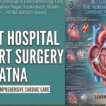 Best Hospital for Heart Surgery in Patna